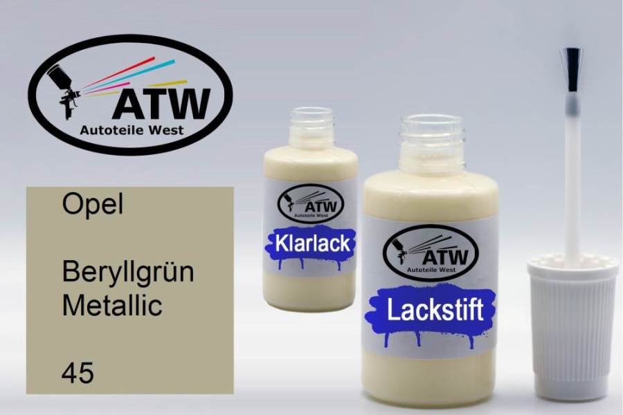 Opel, Beryllgrün Metallic, 045: 20ml Lackstift + 20ml Klarlack - Set, von ATW Autoteile West.